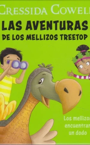 LAS AVENTURAS DE LOS MELLIZOS TREETOP. LOS MELLIZOS ENCUENTRAN UN DODO