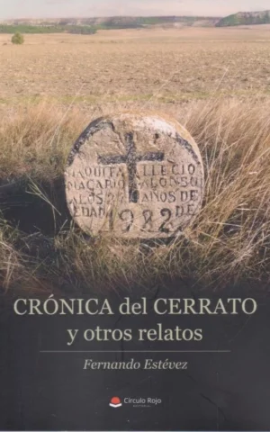 CRÓNICA DEL CERRATO Y OTROS RELATOS