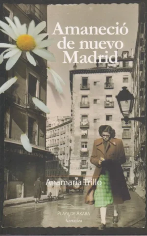 AMANECIÓ DE NUEVO MADRID