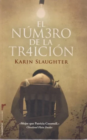 EL NÚM3RO DE LA TR4ICIÓN. EL NÚMERO DE LA TRAICIÓN