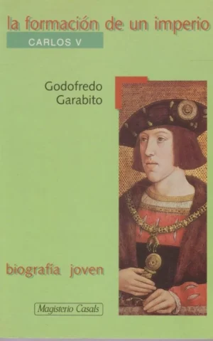 LA FORMACIÓN DE UN IMPERIO. CARLOS V