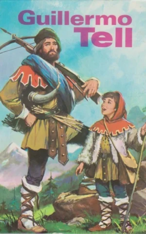 GUILLERMO TELL. COLECCION AMABLE. Nº15