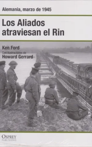 LOS ALIADOS ATRAVIESAN EL RIN
