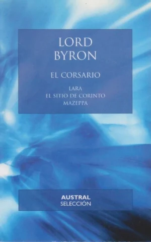 EL CORSARIO - LARA - EL SITIO DE CORINTO - MAZEPPA