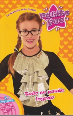 PATITO FEO. UNA GRAN FAMILIA. TODO SE PUEDE LOGRAR