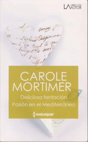 DELICIOSA TENTACIÓN - PASIÓN EN EL MEDITERRÁNEO