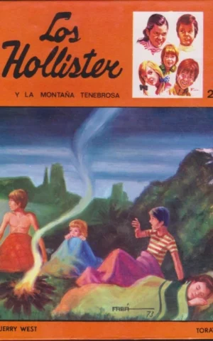LOS HOLLISTER Y LA MONTAÑA TENEBROSA. Nº27