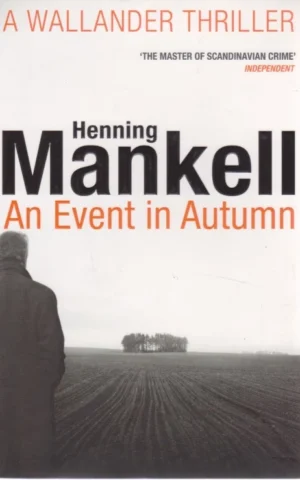 AN EVENT IN AUTUMN