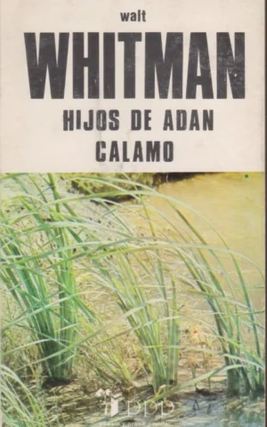 HIJOS DE ADÁN - CÁLAMO