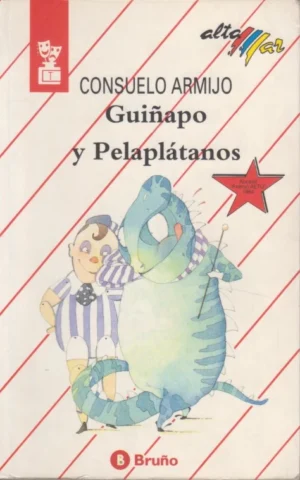 GUIÑAPO Y PELAPLÁTANOS