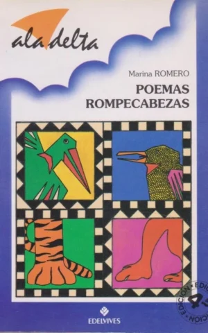 POEMAS ROMPECABEZAS. DE ANIMALOTES Y ANIMALILLOS