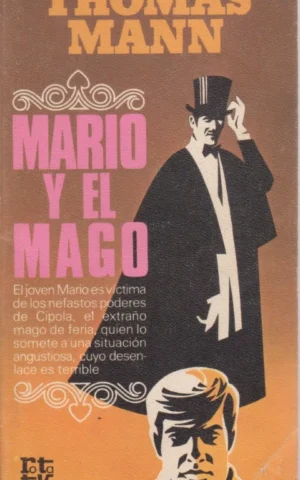 MARIO Y EL MAGO. SANGRE DE WEISAS