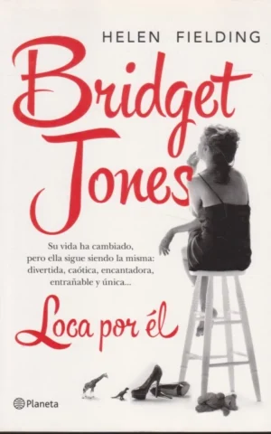 BRIDGET JONES. LOCA POR ÉL