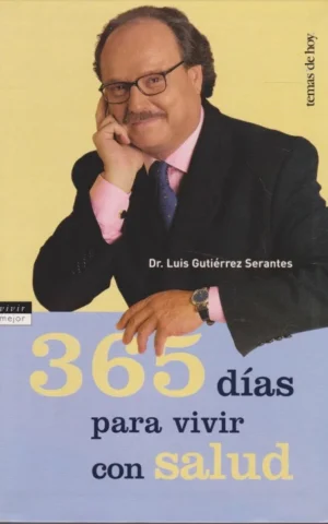 365 DÍAS PARA VIVIR CON SALUD