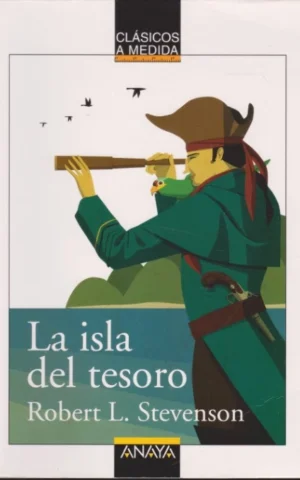 LA ISLA DEL TESORO. CLÁSICOS A MEDIDA