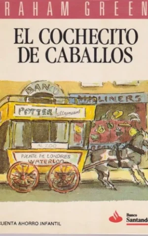 EL COCHECITO DE CABALLOS