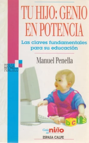 TU HIJO: UN GENIO EN POTENCIA