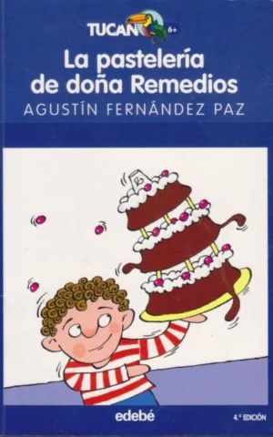 LA PASTELERIA DE DOÑA REMEDIOS