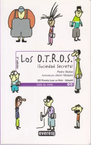 LOS O.T.R.O.S. SOCIEDAD SECRETA