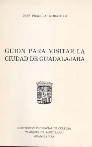 GUION PARA VISITAR LA CIUDAD DE GUADALAJARA