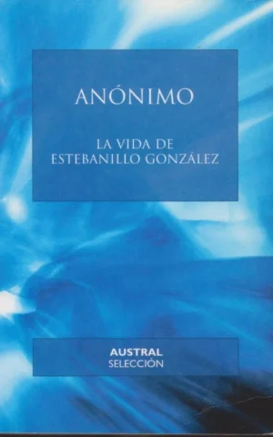 LA VIDA DE ESTEBANILLO GONZÁLEZ