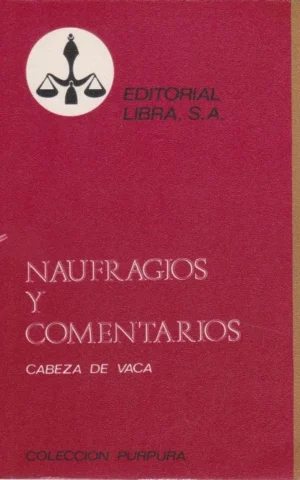 NAUFRAGIOS Y COMENTARIOS