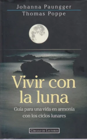 VIVIR CON LA LUNA