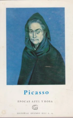 PICASSO. ÉPOCAS AZUL Y ROSA