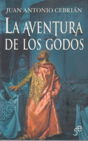 LA AVENTURA DE LOS GODOS