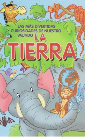 LAS MÁS DIVERTIDAS CURIOSIDADES DE NUESTRO MUNDO. LA TIERRA