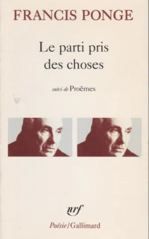 LE PARTI PRIS DES CHOSES