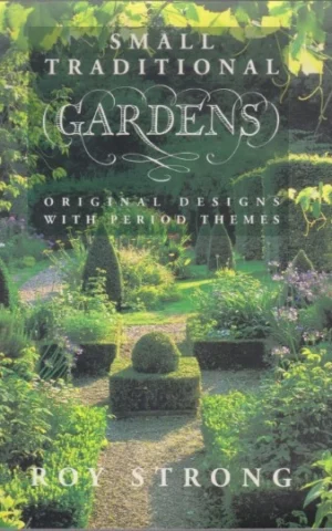 SMALL TRADITIONAL GARDENS