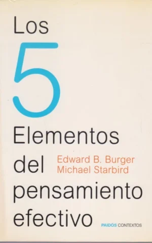 LOS 5 ELEMENTOS DEL PENSAMIENTO EFECTIVO