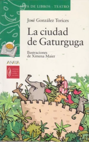 LA CIUDAD DE GATURGUGA