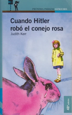 CUANDO HITLER ROBÓ EL CONEJO ROSA