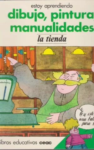 ESTOY APRENDIENDO DIBUJO, PINTURA, MANUALIDADES. LA TIENDA