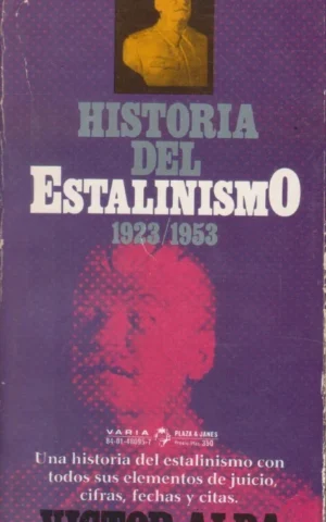 HISTORIA DEL ESTALINISMO. 1923-1953