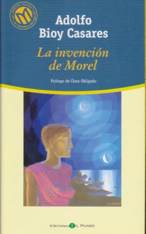 LA INVENCIÓN DE MOREL