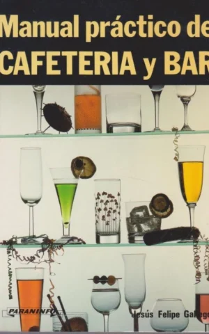 MANUAL PRÁCTICO DE CAFETERÍA Y BAR