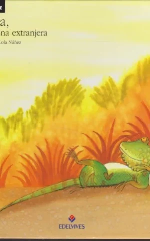 CAMILA, UNA IGUANA EXTRANJERA