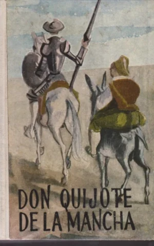 DON QUIJOTE DE LA MANCHA