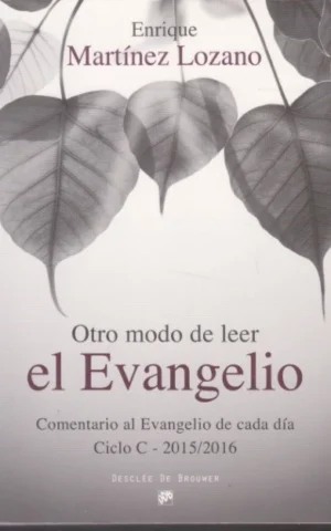 OTRO MODO DE LEER EL EVANGELIO
