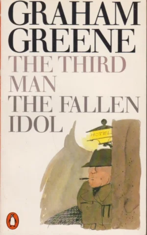 GREENE THE THIRD MAN - THE FALLEN IDOL