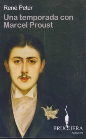 UNA TEMPORADA CON MARCEL PROUST