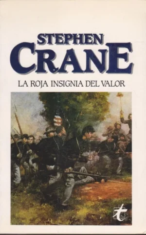 LA ROJA INSIGNIA DEL VALOR