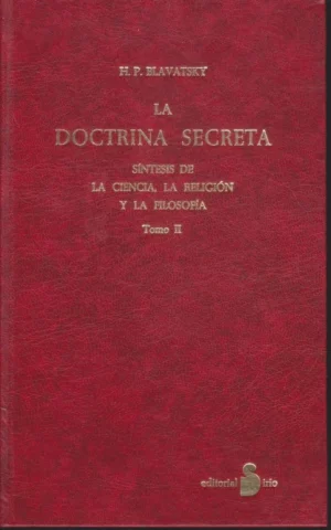LA DOCTRINA SECRETA. TOMO II
