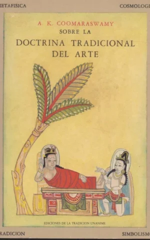 SOBRE LA DOCTRINA TRADICIONAL DEL ARTE