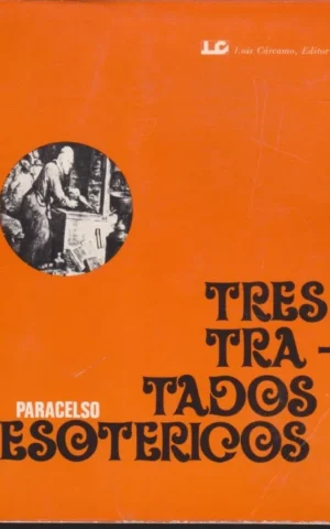 TRES TRATADOS ESOTÉRICOS