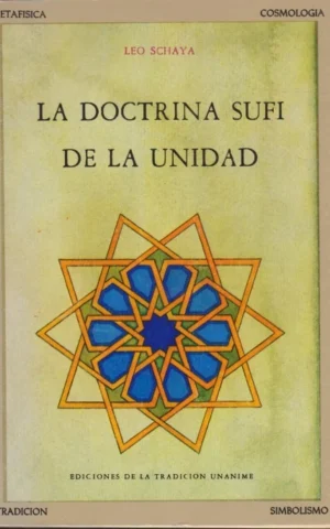 LA DOCTRINA SUFÍ DE LA UNIDAD