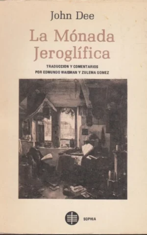 LA MÓNADA JEROGLÍFICA